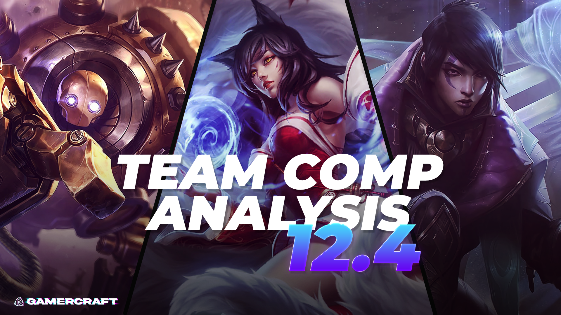 Team Comp Analysis - Patch 12.4