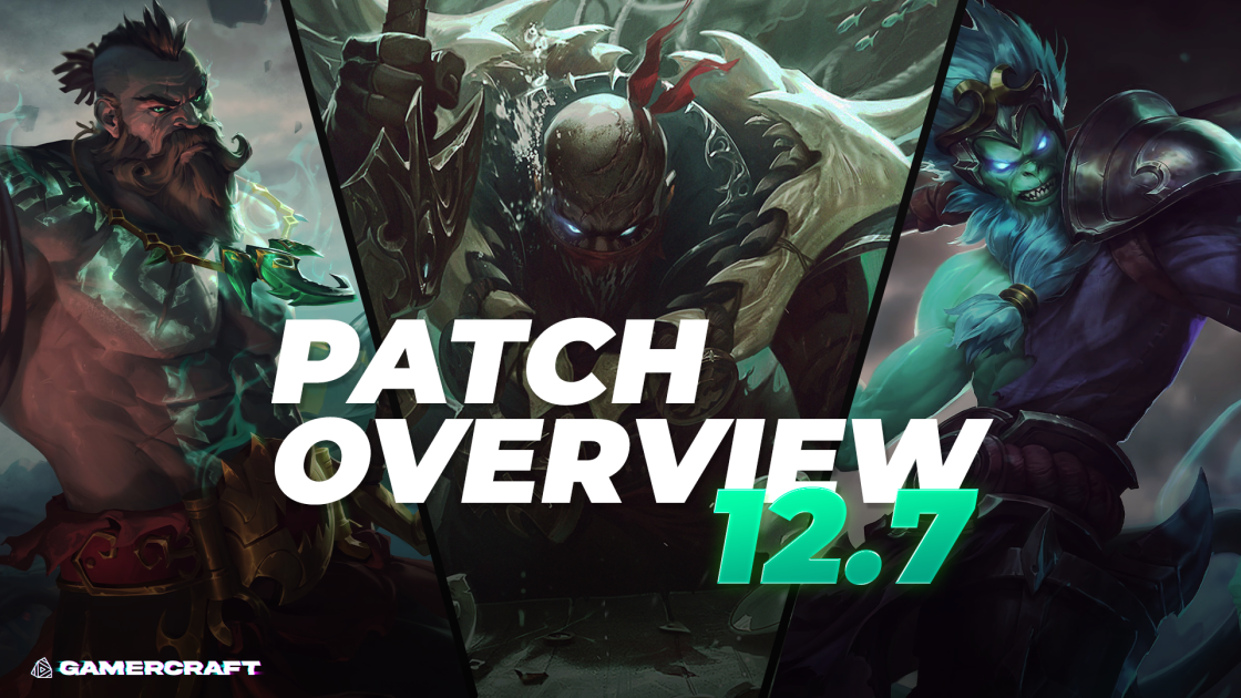 Patch 12.7 - Overview