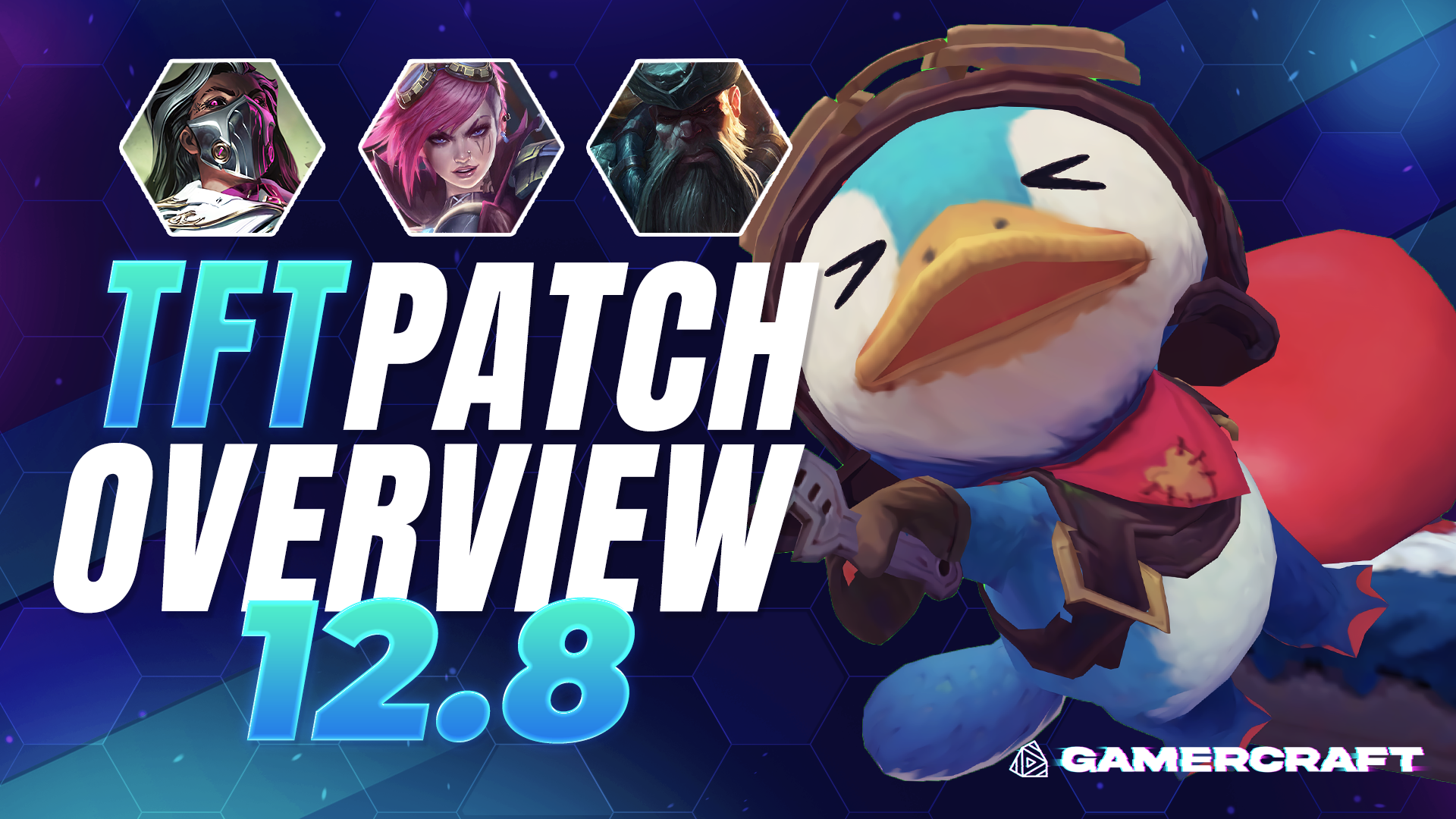 TFT Patch Overview: 12.8