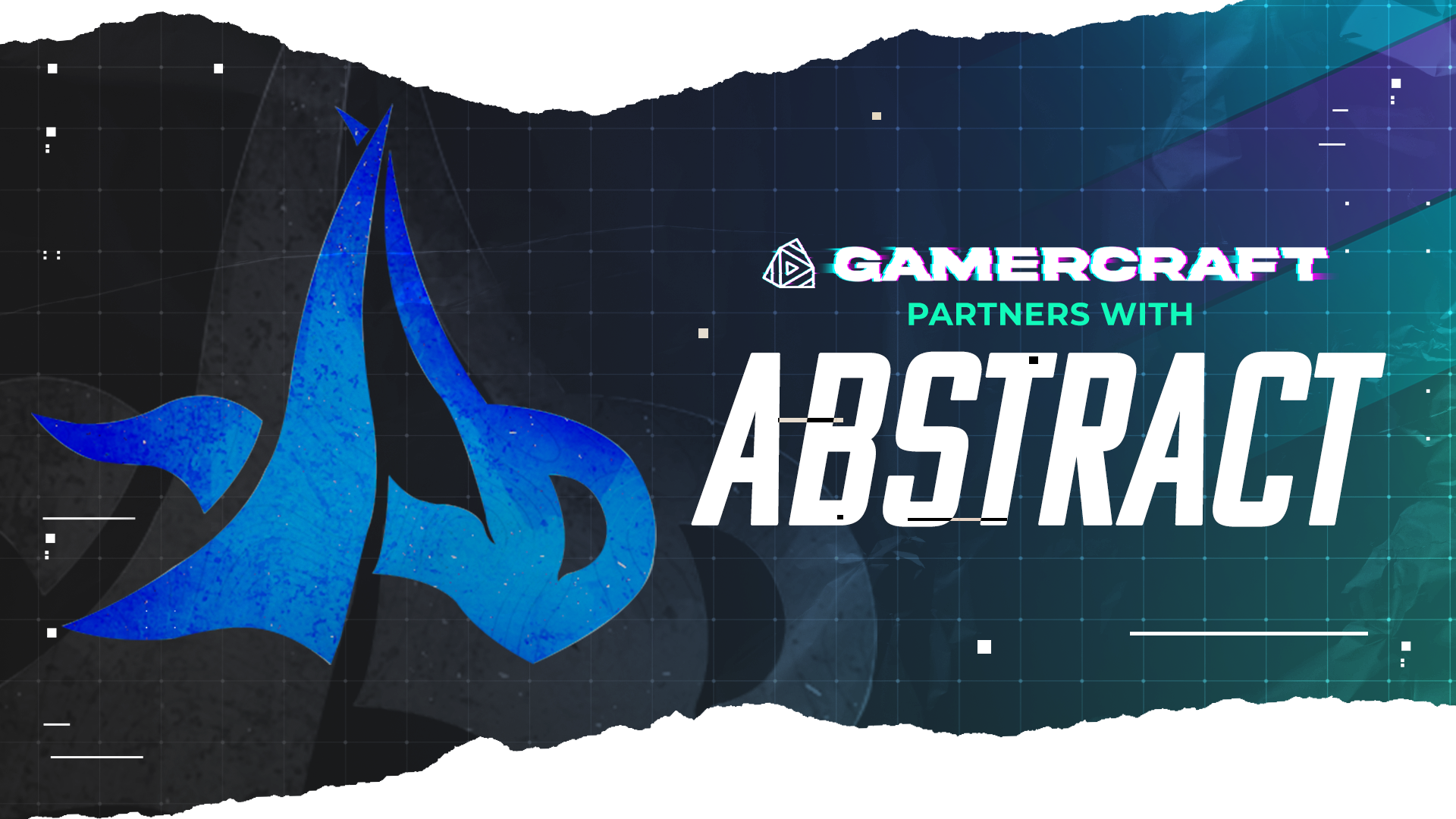 Gamercraft Partners with Abstract