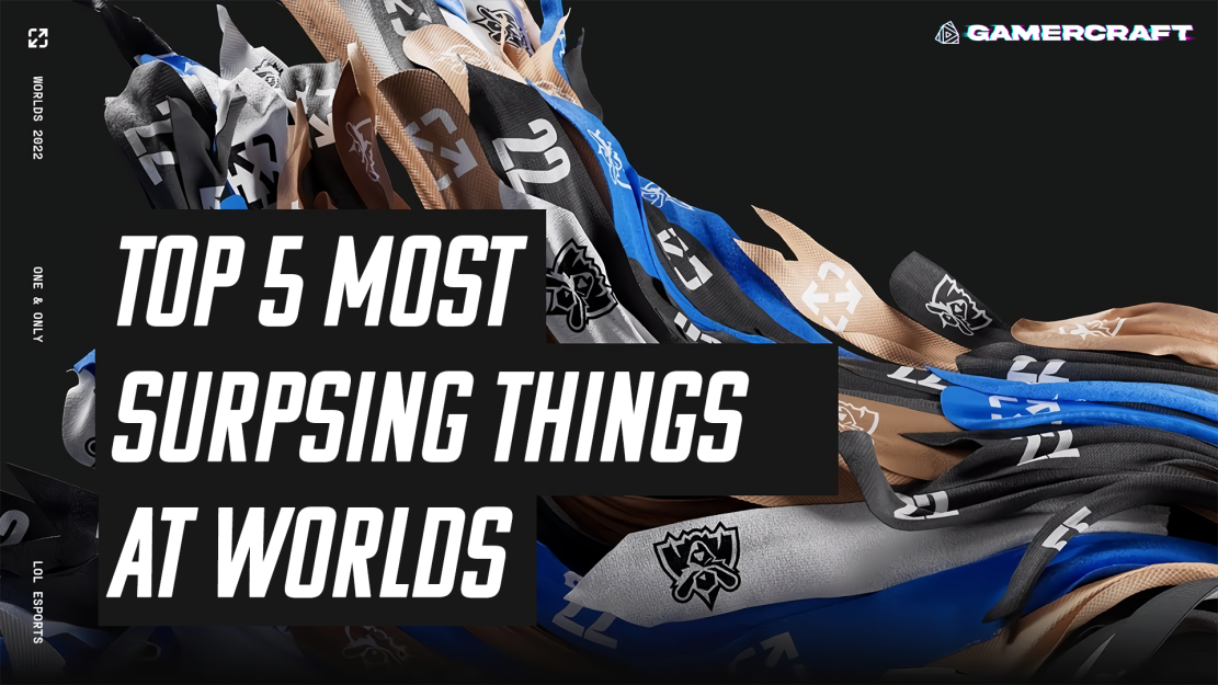 Top 5 Most Surprising Things At Worlds