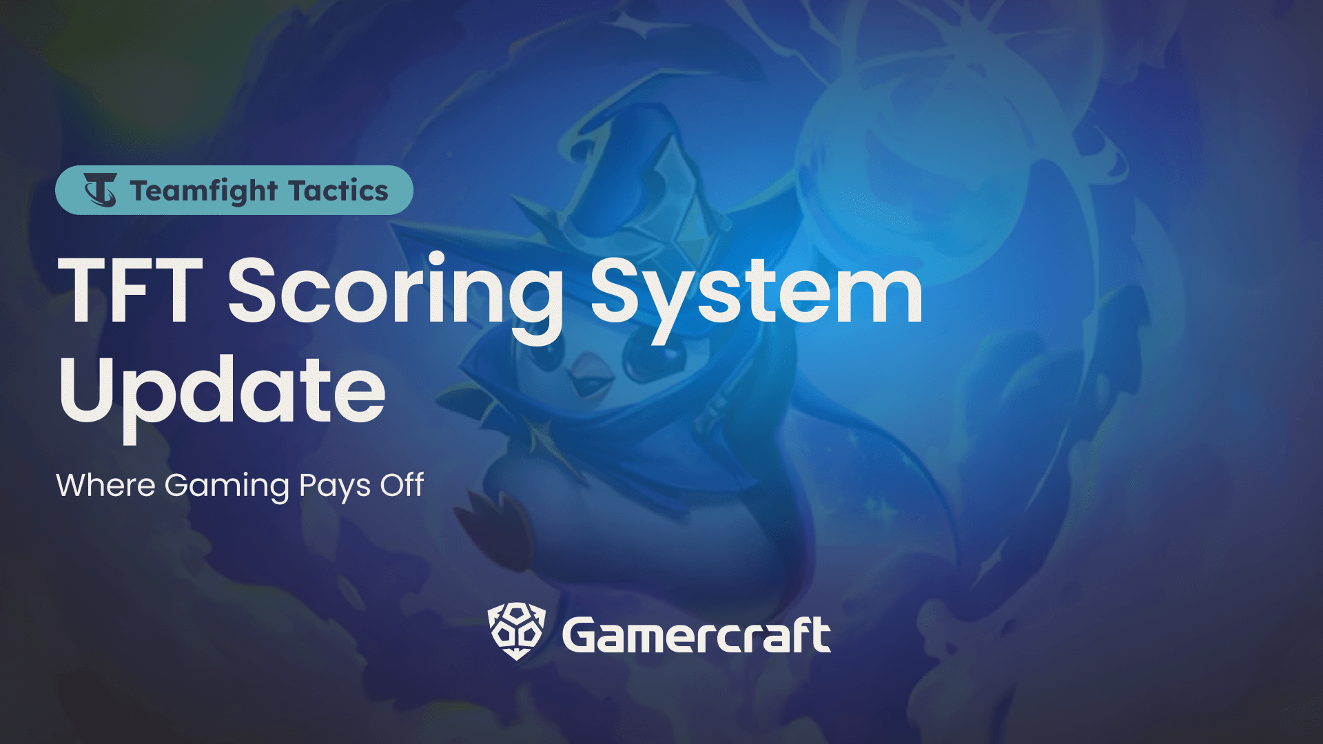 TFT Scoring System Update