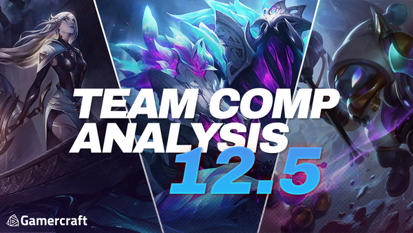 Team Comp Analysis - Patch 12.5