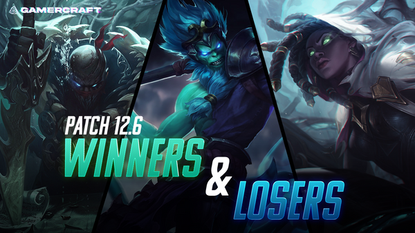 Winners and Losers - Patch 12.7