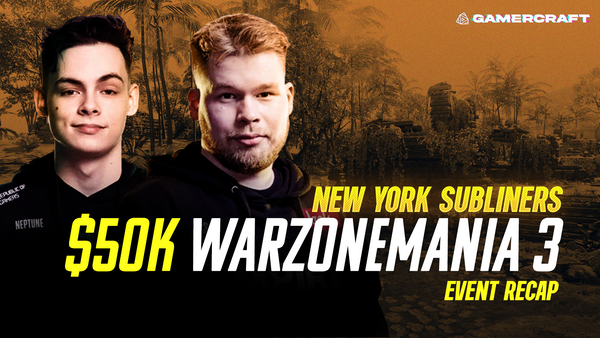 New York Subliners $50,000 WarzoneMania 3 Recap